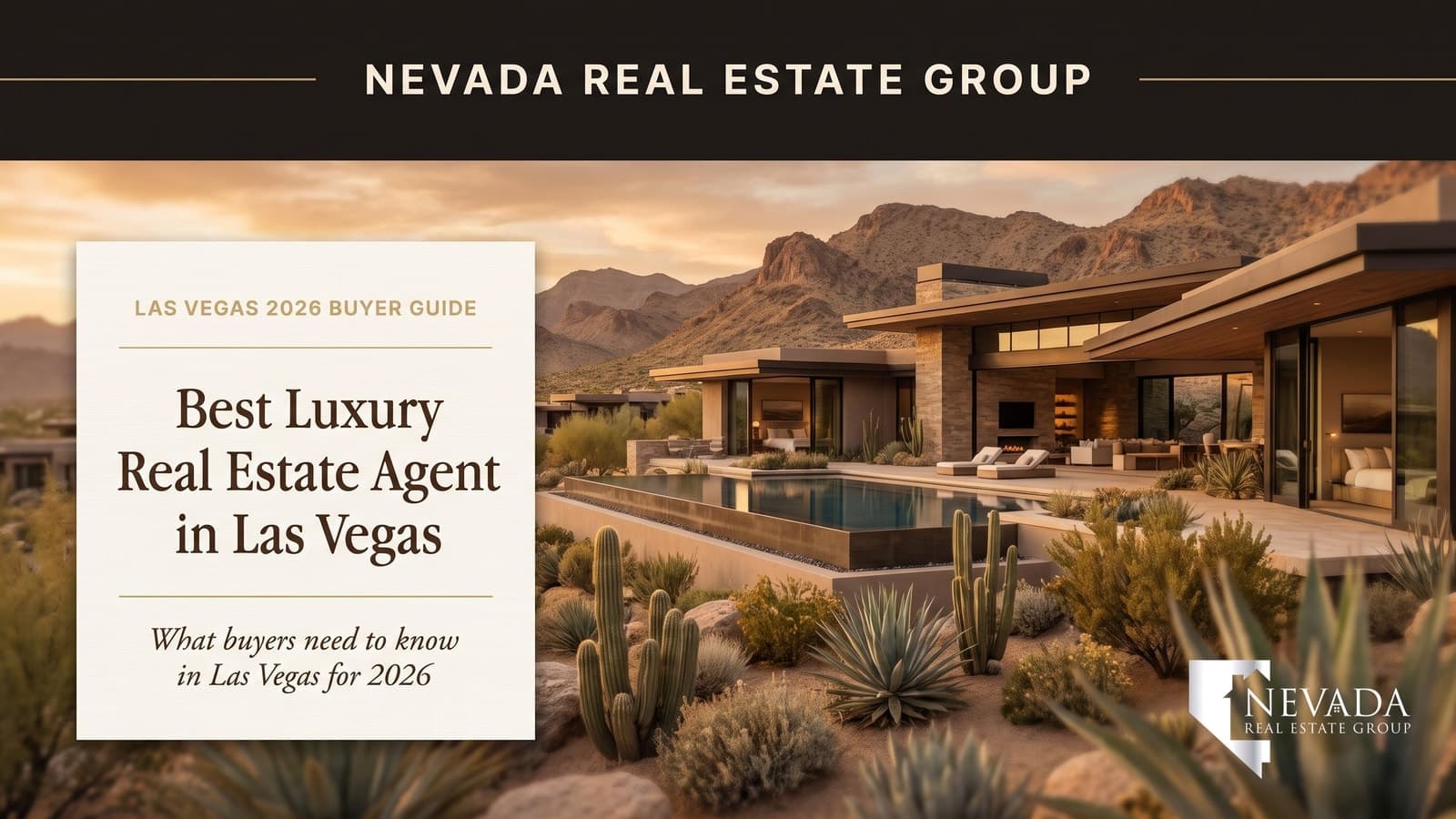 Best Luxury Real Estate Agent in Las Vegas: Who Leads the High-End Market in 2026
