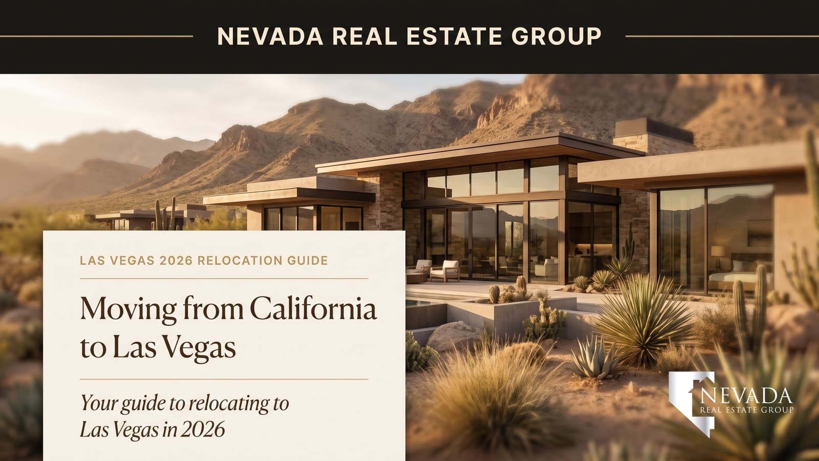 Moving from California to Las Vegas: 2026 Updated Relocation Guide