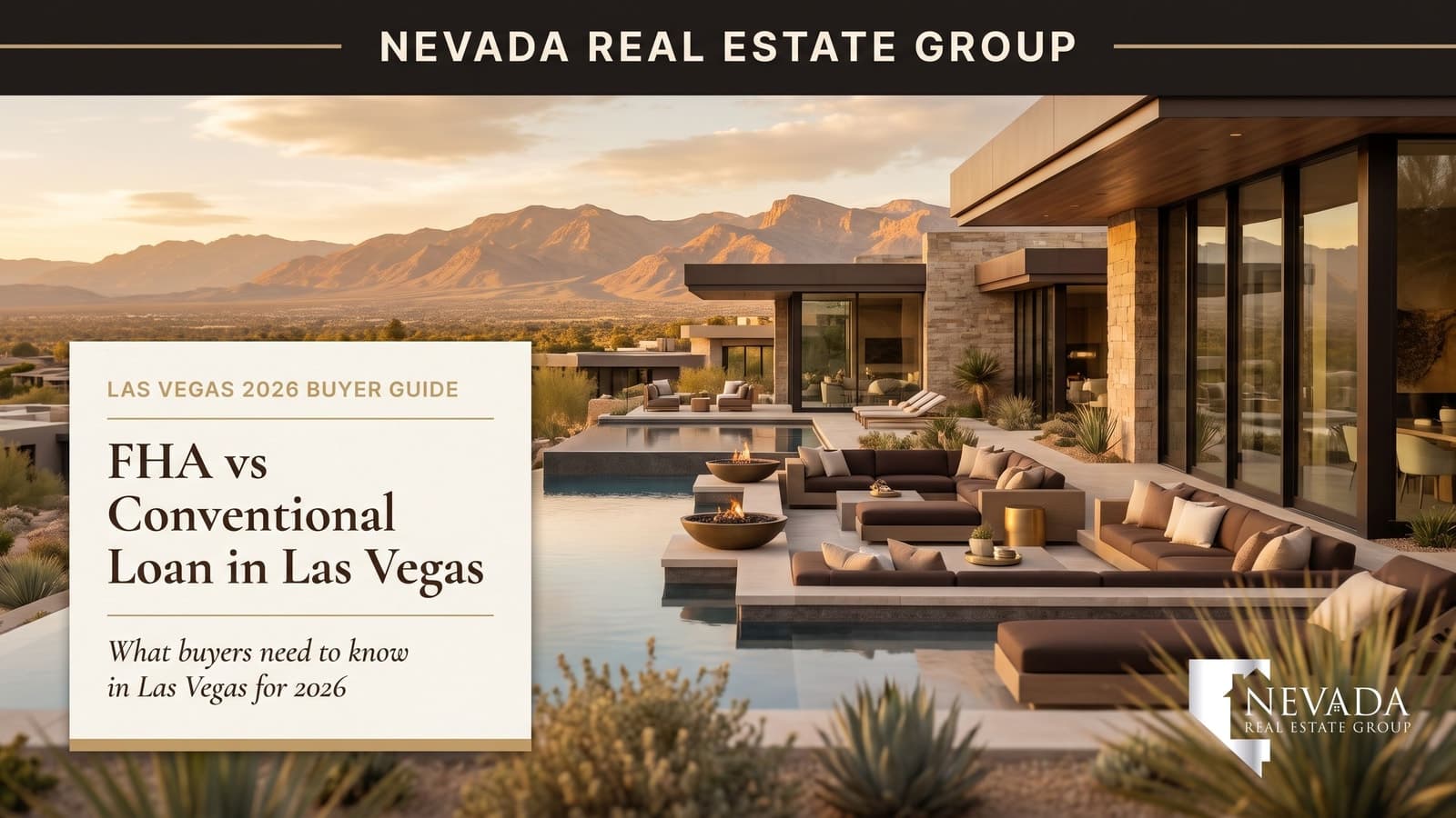 FHA vs Conventional Loan in Las Vegas: 2026 Buyer's Guide