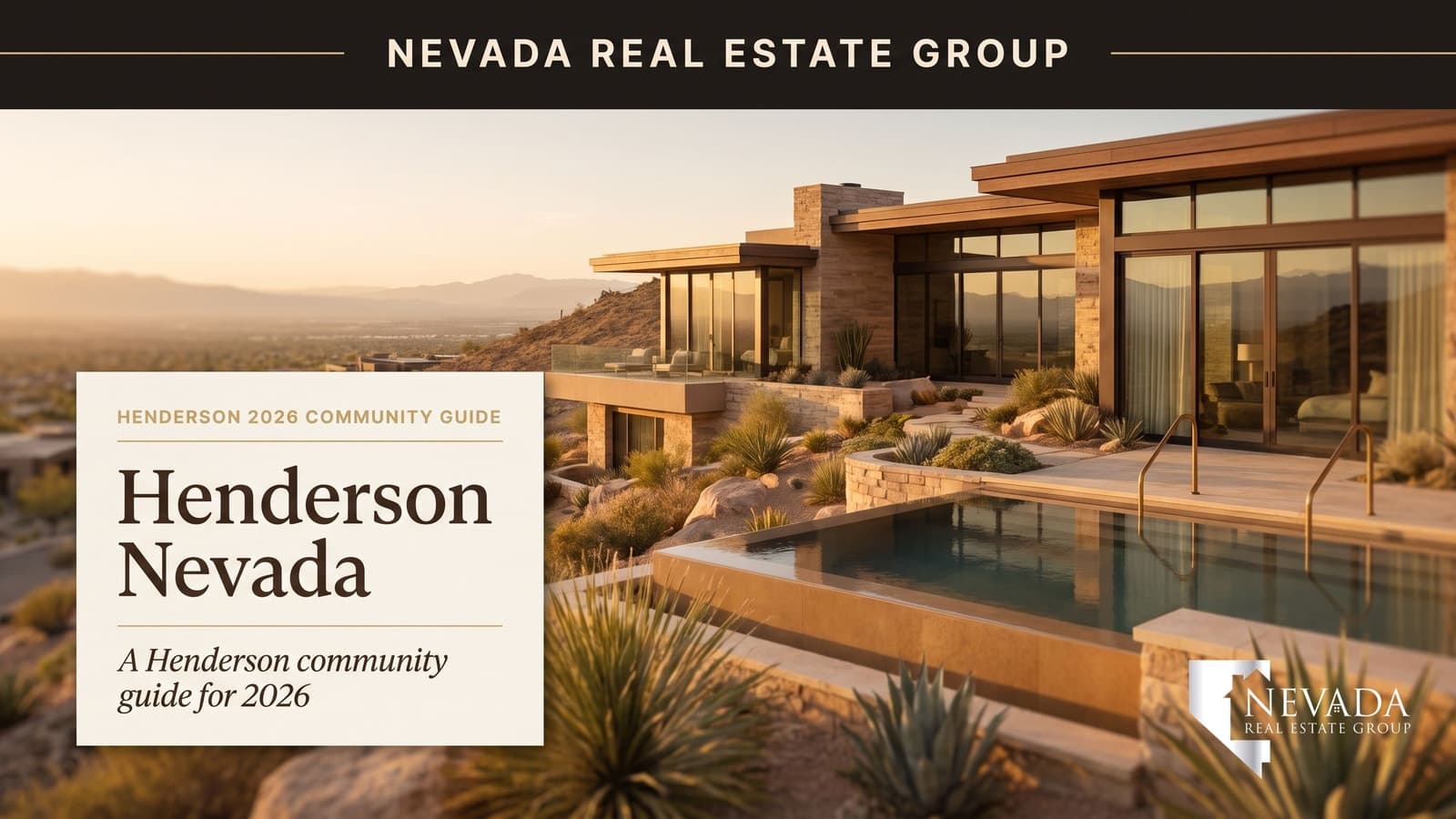 Henderson Nevada: Complete Community Guide 2026
