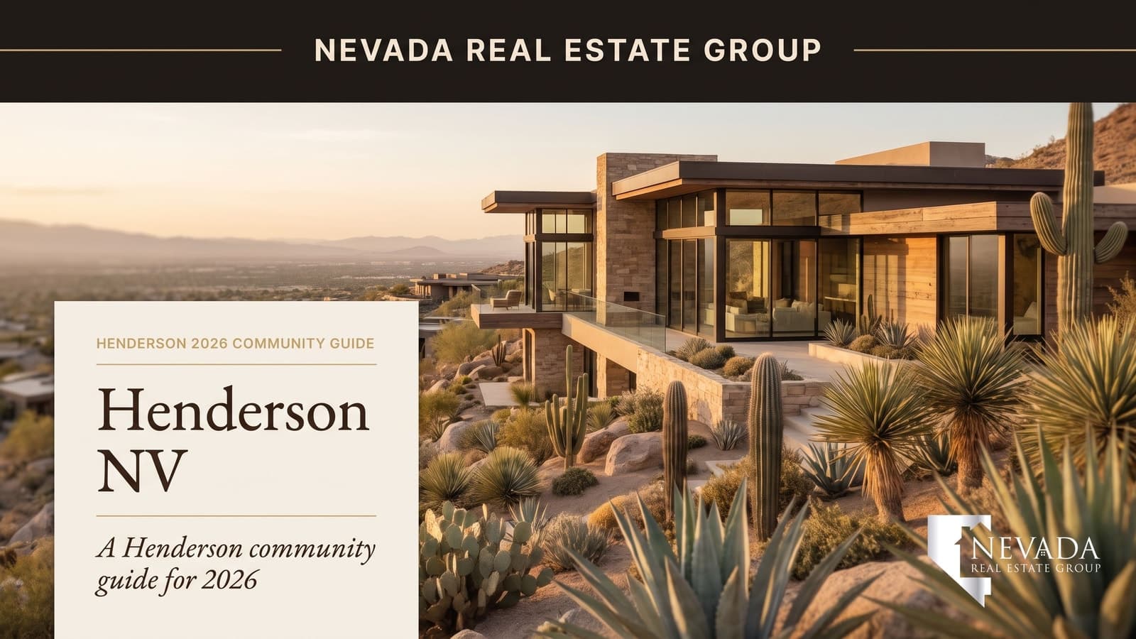 Henderson NV: Your 2026 Neighborhood Guide — Las Vegas real estate